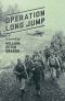 [Jock Miles WW2 Adventure, #1 02] • Operation Long Jump